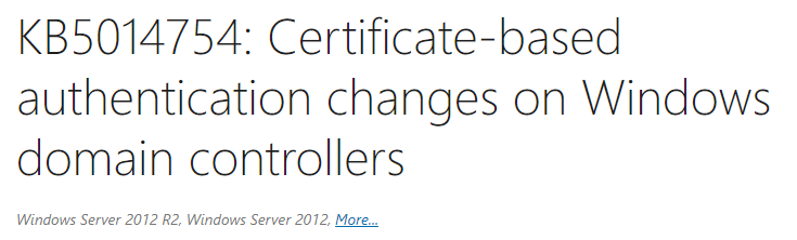 KB5014754 Certificate Authentication Woes with NDES/SCEP and Intune